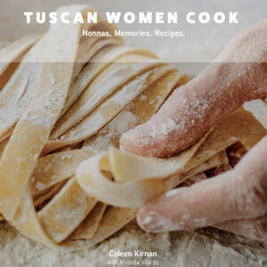 TUSCAN WOMEN COOK<br />Nonnas. Memories. Recipes. (Softcover)